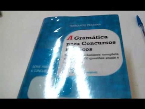 A gramática para concursos públicos - Dica de um ótimo livro do Prof. Fernando Pestana