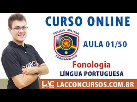 Aula 01/50 - Concurso PM PE 2016 - Fonologia - Língua Portuguesa