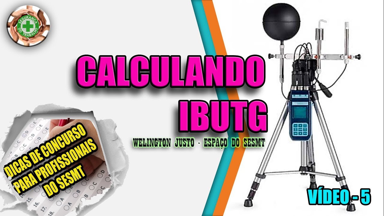CALCULANDO IBUTG -  DICAS PARA CONCURSOS