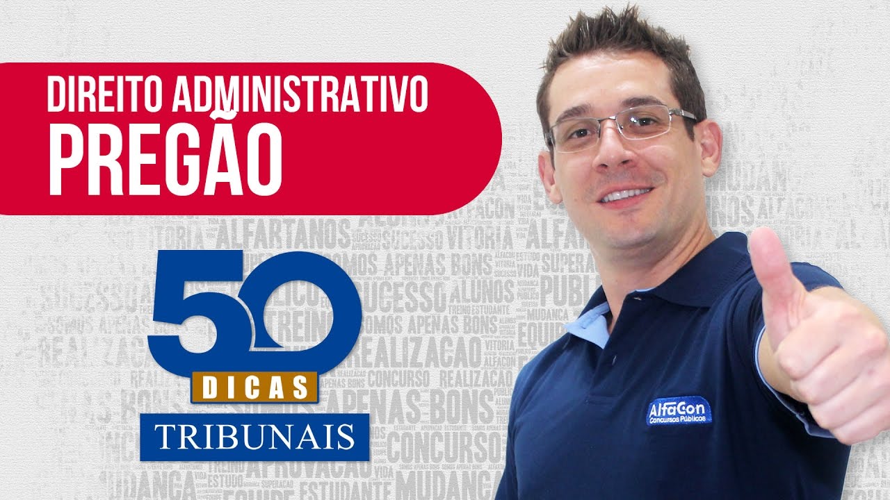 Dica #04 - Direito Administrativo - Pregão - AlfaCon Concursos Públicos