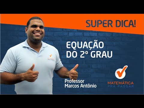 Dica de EQUAÇÃO DO 2º GRAU para Concursos e Vestibulares