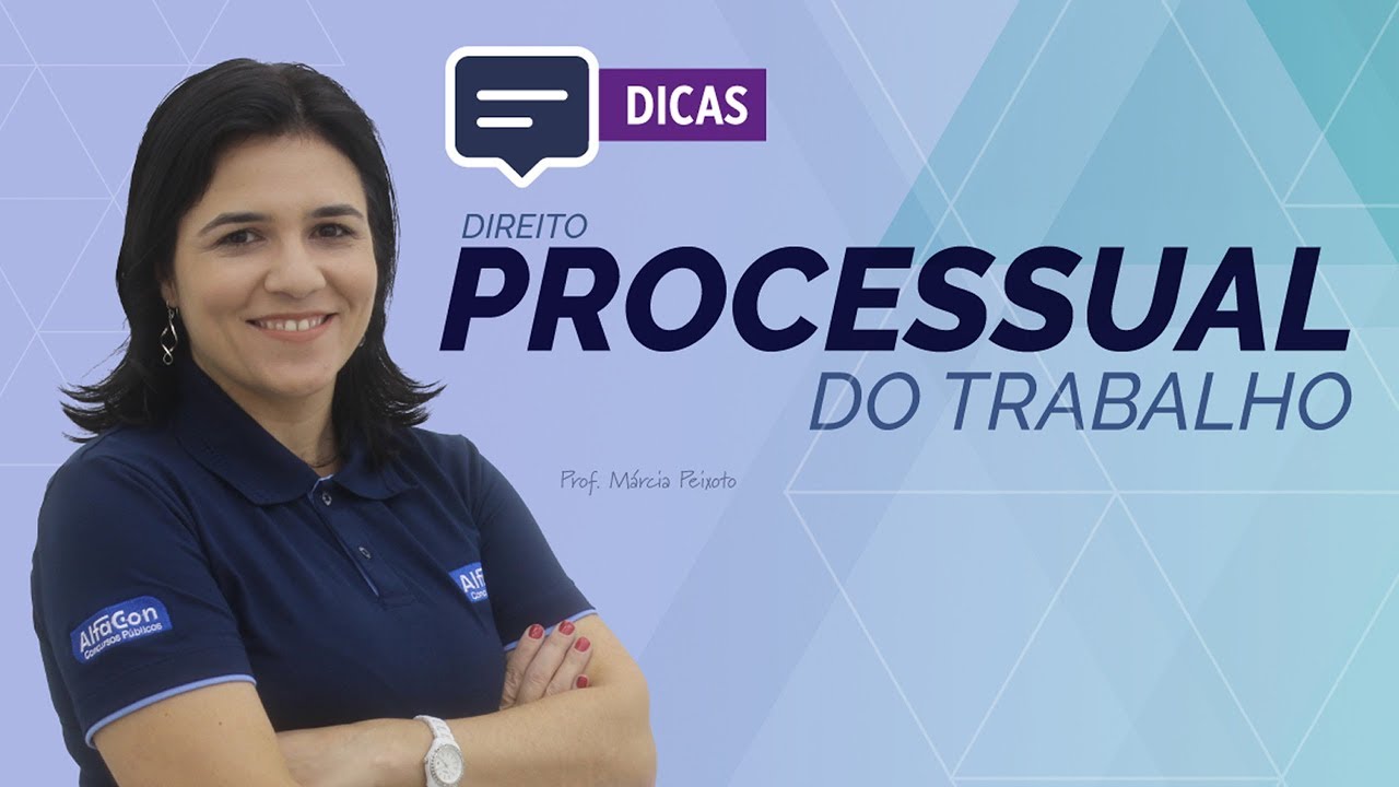 Dicas Direito Processual do Trabalho - Custas - Marcia Peixoto - AlfaCon Concursos Públicos