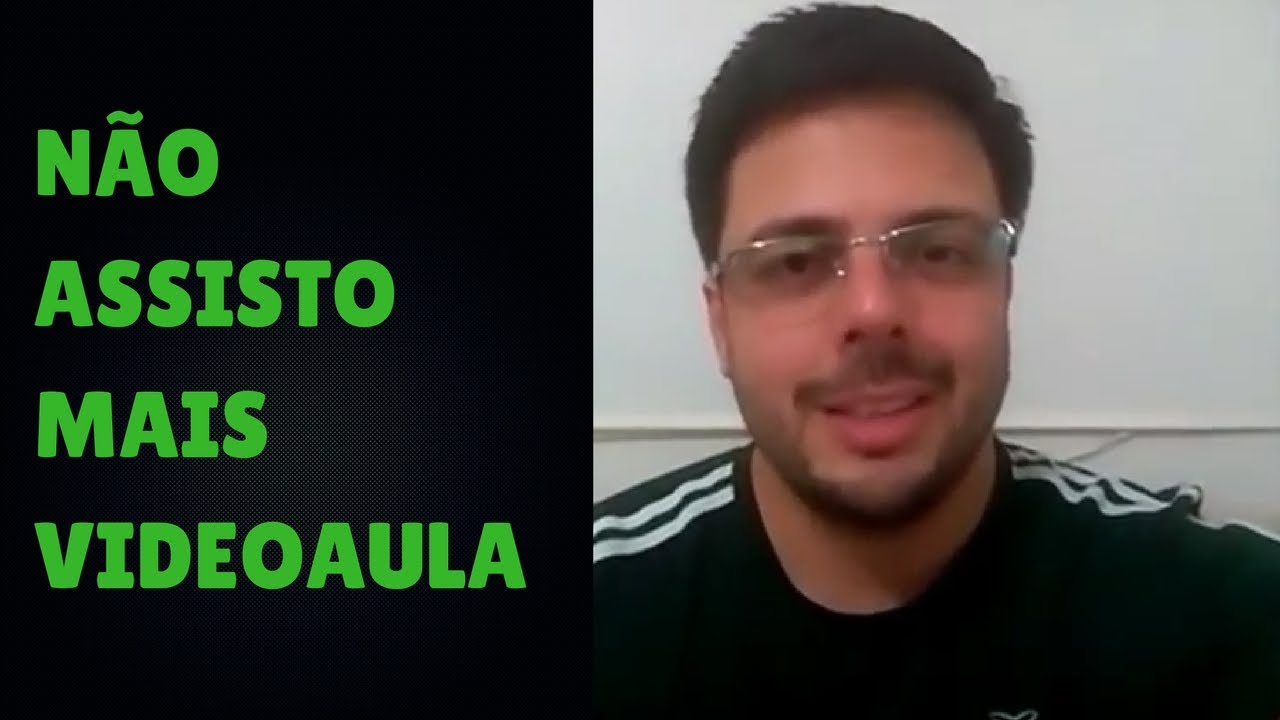 Não assisto mais vídeoaula, hoje estudo para concurso público corretamente