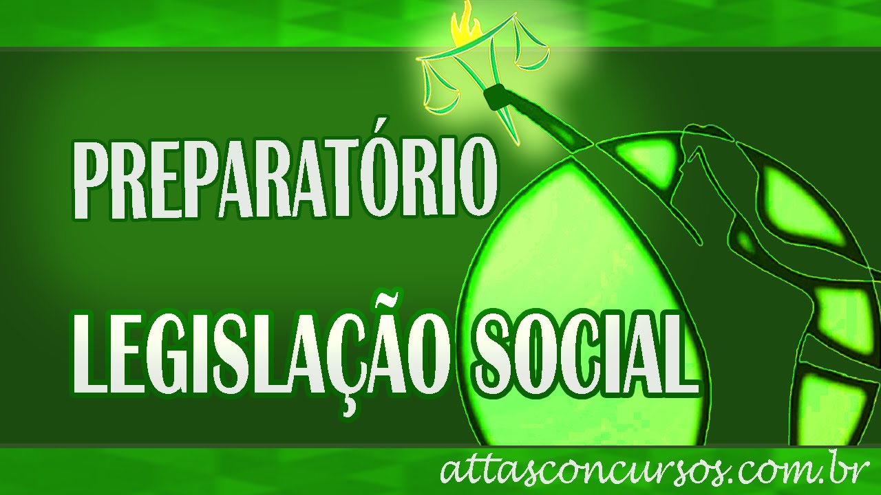 Serviço Social - Preparatório para Concursos: Vídeo Aula Legislação - Apresentação