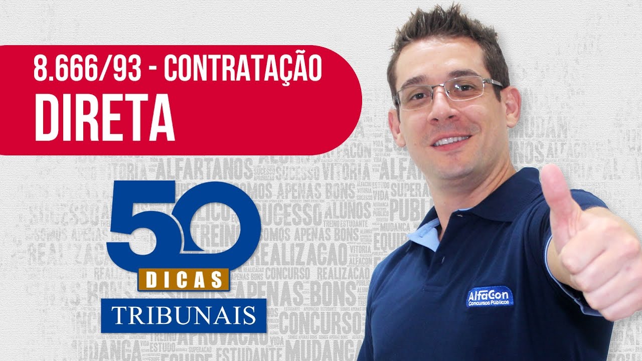 💊 Dica #09 - Direito Administrativo - Contratação Direta - AlfaCon Concursos Públicos