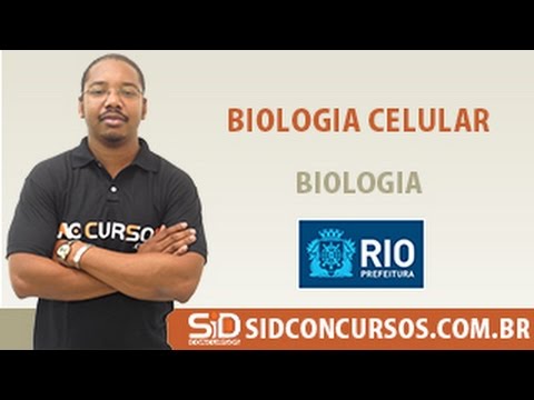 Aula 35/45 - Concurso da Prefeitura do Rio 2016 - Biologia Celular - Biologia