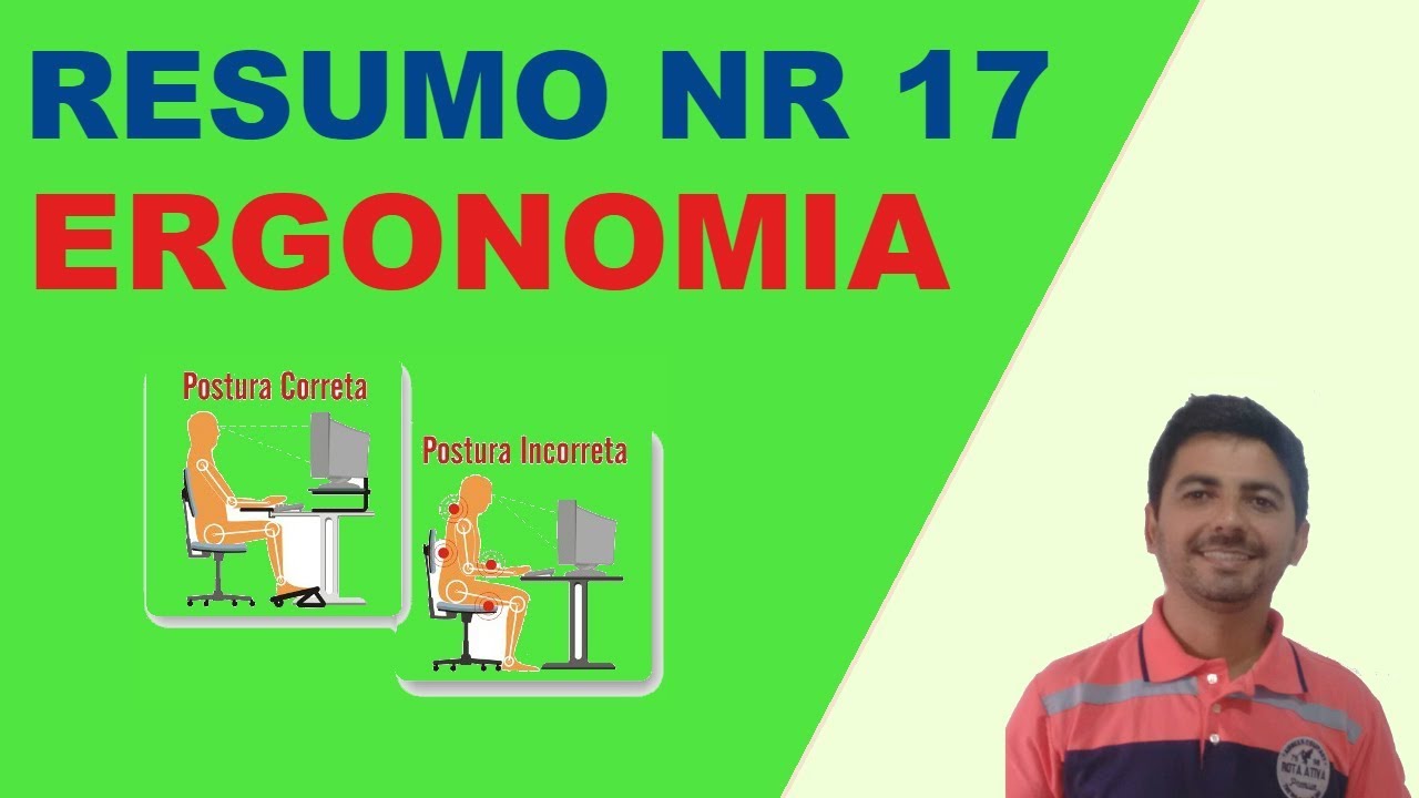 Aula NR 17 - Ergonomia - Para Provas e Concursos! 05