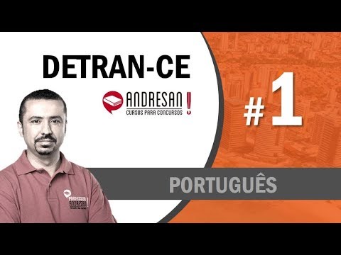 Concurso Detran-CE. Português Aula 1.