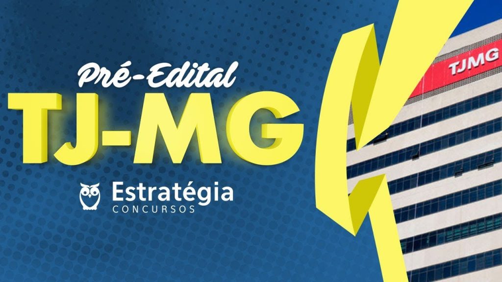 Concurso TJ-MG: Pré-Edital