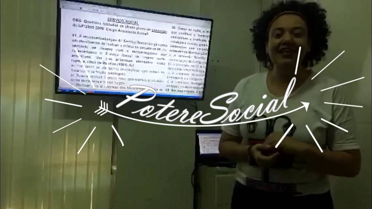 Vídeo-aula de serviço social para concurso! Da Potere!!