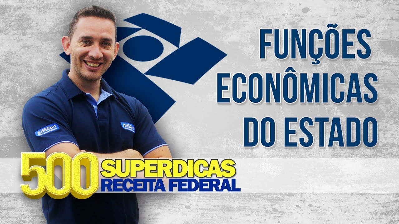 💊 AFO - Funções Econômicas do Estado - Dica nº 88 - Receita Federal - AlfaCon Concursos Públicos