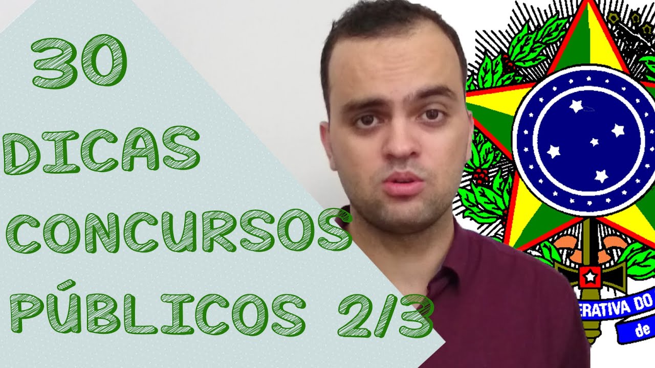 30 DICAS PARA PASSAR EM CONCURSOS (2/3)