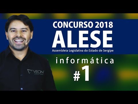 ALESE Concurso 2018 Aula 1 | Informática com Rodrigo Schaeffer