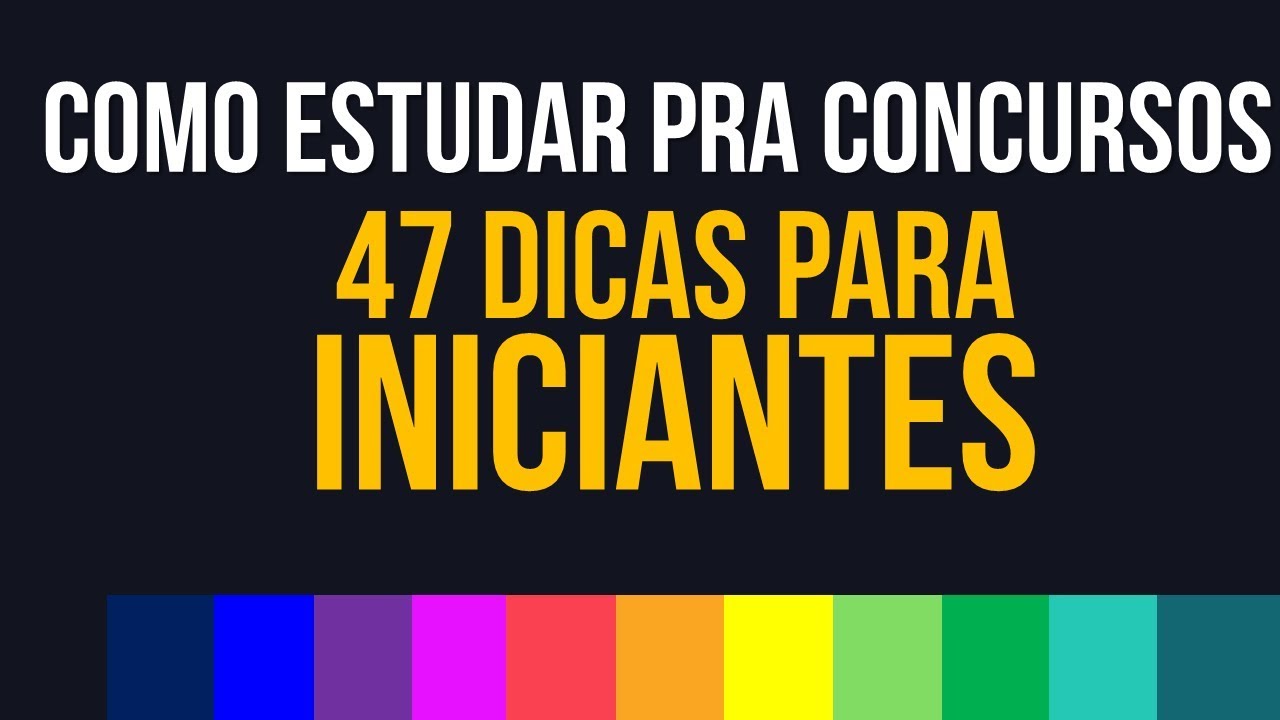 COMO ESTUDAR PARA CONCURSOS PÚBLICOS PARA INICIANTES - RUBENS SAMPAIO - 47 DICAS