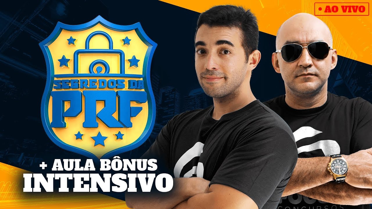 Segredos da PRF + Aula Bônus Intensivo - Polícia Rodoviária Federal 2018