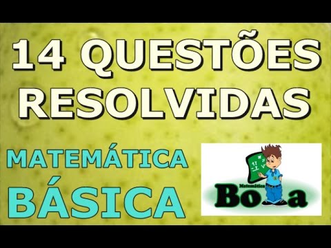 14 Questões de concurso de matemática básica resolvido - RJ