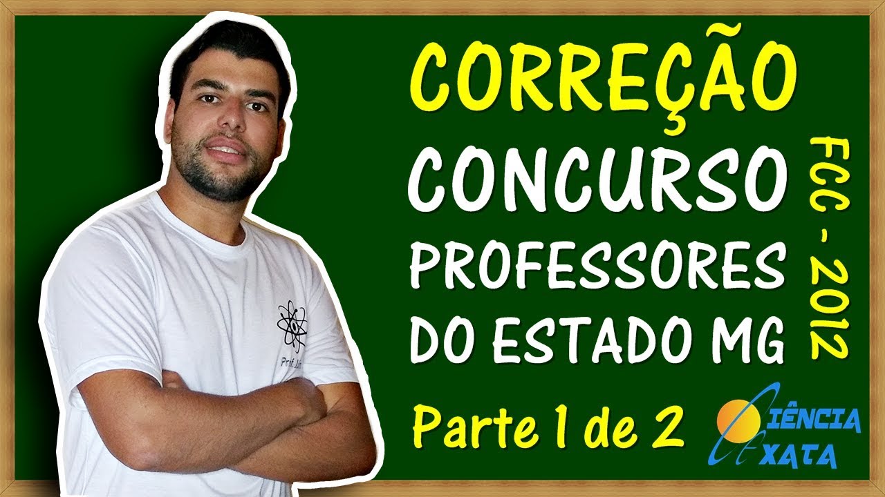 Concurso do Estado MG | Matemática (SEE-MG 2012) - Parte 1/2