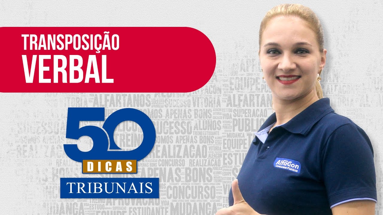 💊 Dica #27 - Língua Portuguesa - Transposição Verbal - AlfaCon Concursos Públicos