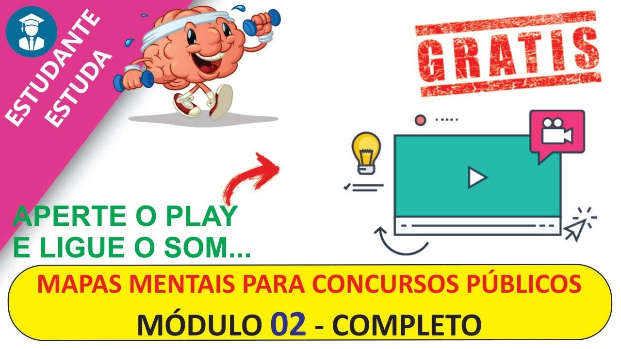 MÓDULO 02 - MAPAS MENTAIS PARA CONCURSOS PÚBLICOS - COMPLETO 2019