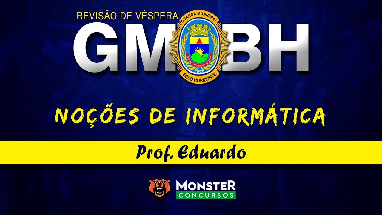 Concurso Guarda Municipal de BH - GM BH - Noções de Informática