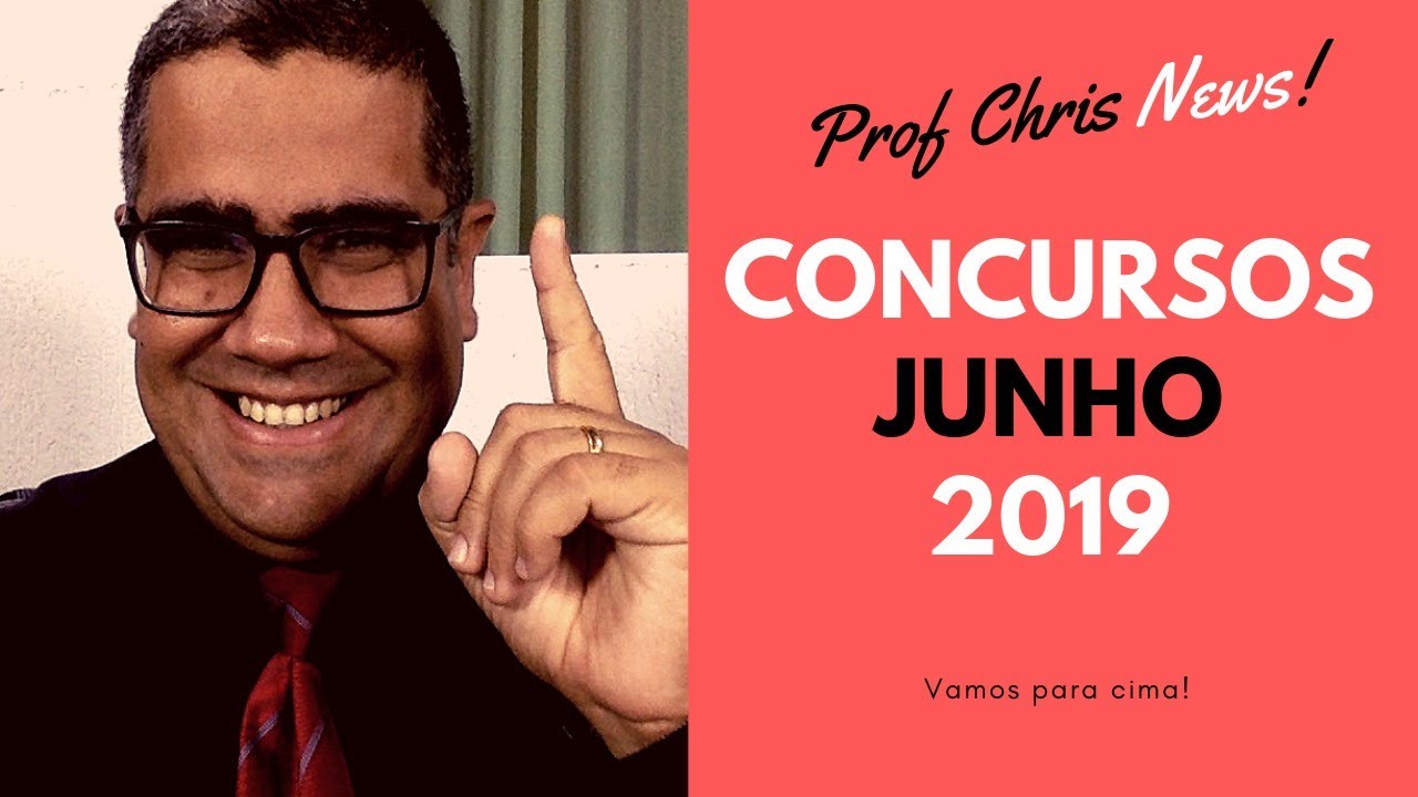 Concursos Junho 2019 - Previstos, Abertos e Outros