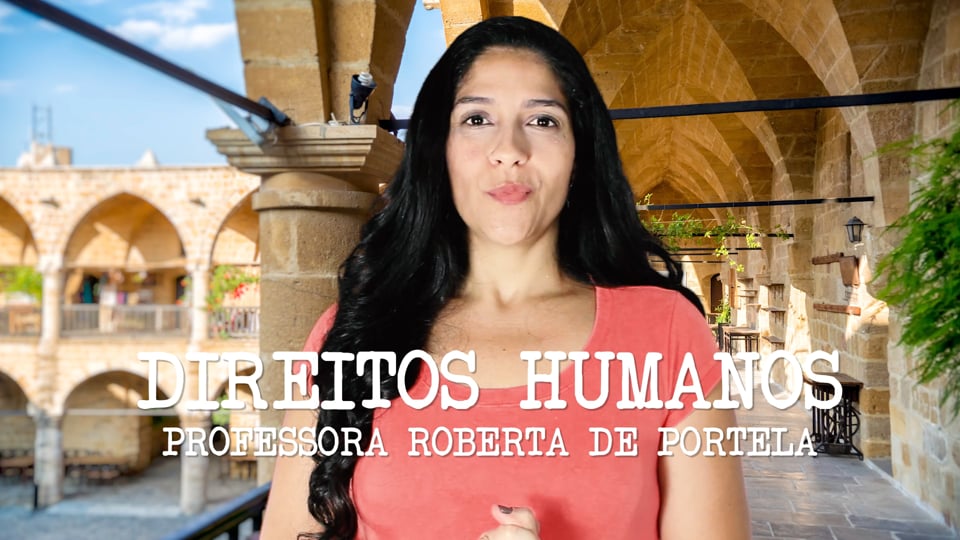 Direitos Humanos- Dicas de Redação com a Professora Roberta De Portela