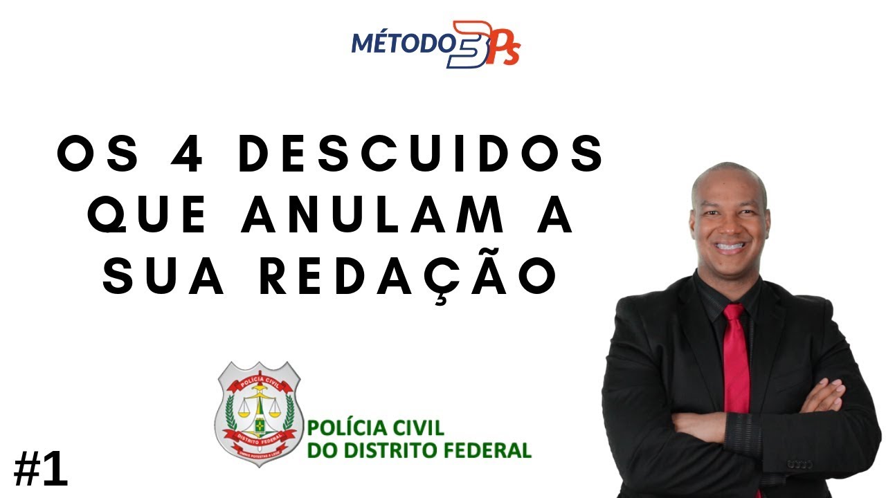 DICA 01 PCDF - OS 4 DESCUIDOS QUE ANULAM A SUA NOTA NA PROVA DE REDAÇÃO