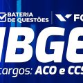 Concurso IBGE - ACO e CCS: Raciocínio Lógico Matemático – Bateria de Questões FGV