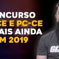 Concursos para PM CE e PC CE - Dicas e Expectativas