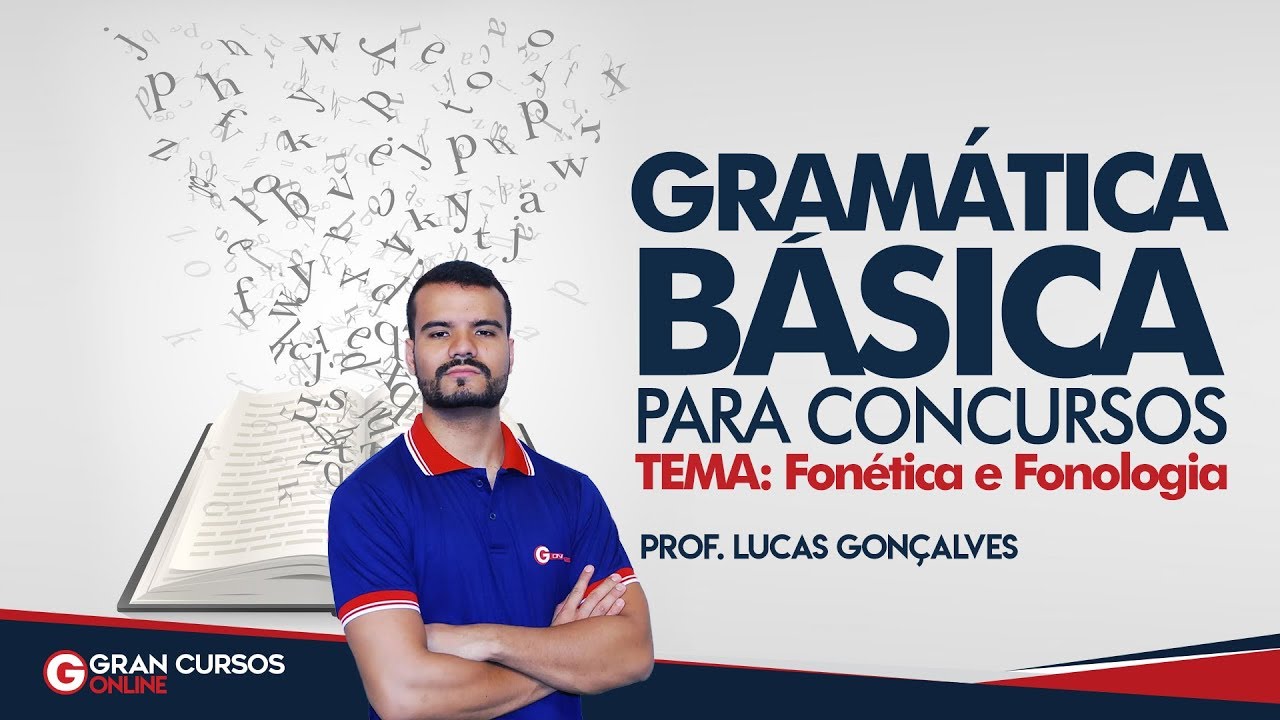 Gramática para Concursos | Veja o básico de Fonética e Fonologia (ortografia e acentuação)