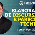 Elaboração de Discursivas e Pareceres Técnicos