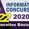 Conceitos Básicos de Informática para Concursos 2020 - Aula 22