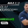 RLM para Concursos 2021 - Aula 2/2 - AlfaCon