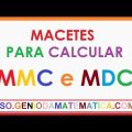 Macete Para Calcular Questões de MDC e MMC