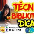 Concurso Prefeitura Municipal de #Betim #MG Técnico de Biblioteca Dicas e Macetes Instituto #AOCP