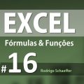 Fórmulas e Funções do Excel para Concursos - Aula 16 de informática