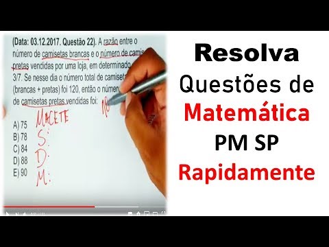 Método Fantástico Para Resolver Questões de MATEMÁTICA PARA CONCURSO PM SP - Macetes de Matemática
