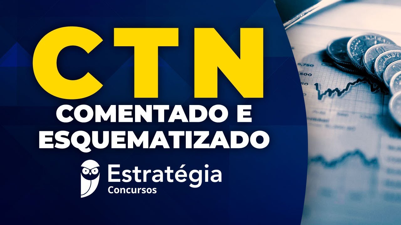 CTN Comentado e Esquematizado para Concursos