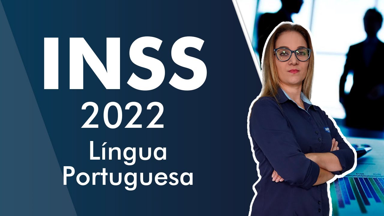 CONCURSO INSS 2022 - Aula de Língua Portuguesa - AlfaCon